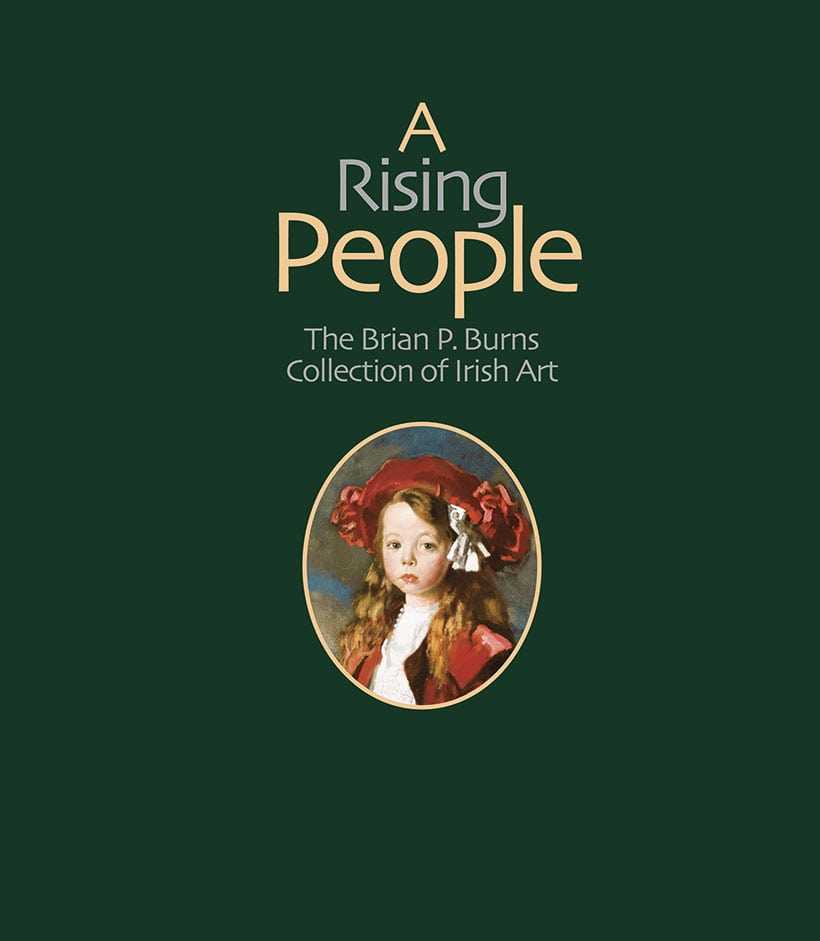 A Rising People – The Brian P Burns Collection of Irish Art