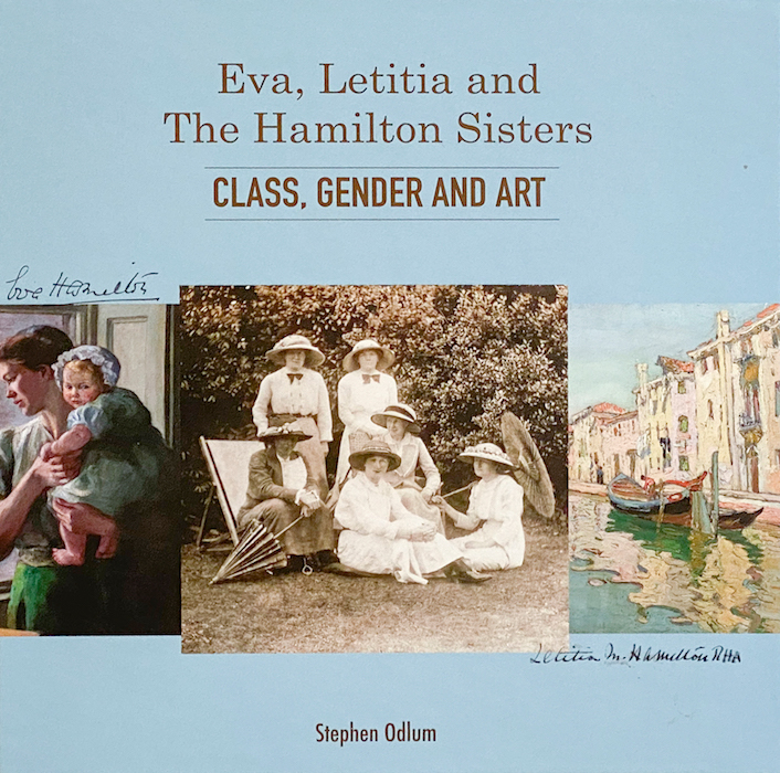 Eva, Letitia and the Hamilton Sisters – Class, Gender and Art