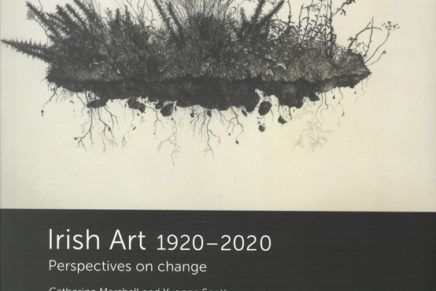 Irish Art 1920-2020: Perspectives on change